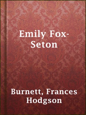 Emily Fox-Seton - ebook